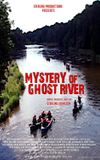 Mystery of Ghost River