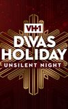 VH1 Divas Holiday: Unsilent Night