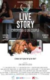 Live Story, Chronique d’un couple