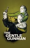 The Gentle Gunman