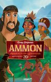 Ammon, Missionary to the Lamanites