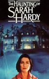 The Haunting of Sarah Hardy