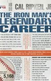 Baltimore Orioles Legends - Cal Ripken Jr. The Iron Man's Legendary Career