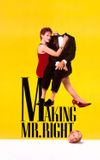 Making Mr. Right