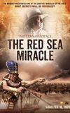 Patterns of Evidence: The Red Sea Miracle