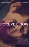 Forever Now