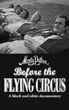 Monty Python: Before the Flying Circus