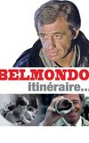 Belmondo, itinéraire...