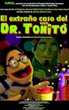 The Strange Case of Dr. Toñito