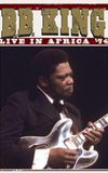 B.B. King: Live In Africa '74