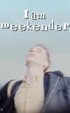 I Am Weekender