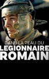 Dans la peau du légionnaire romain