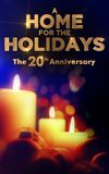 A Home for the Holidays: The 20th Anniversary