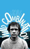 Wild Combination: A Portrait of Arthur Russell