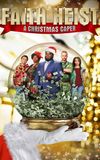 Faith Heist: A Christmas Caper