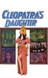 Cleopatra's Daughter