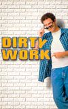 Dirty Work