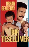 Bir Teselli Ver