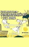 Congratulations It's Pink