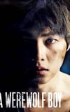 A Werewolf Boy