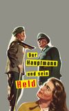 Der Hauptmann und sein Held