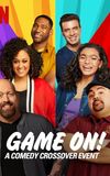 GAME ON: A Comedy Crossover Event