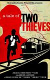 A Tale of Two Thieves