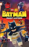 LEGO DC Batman: Family Matters