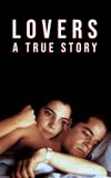 Lovers: A True Story