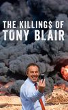 The Killing$ of Tony Blair