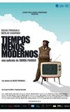 Tiempos menos modernos