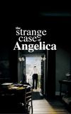 The Strange Case of Angelica