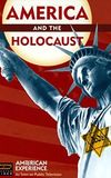 America and the Holocaust: Deceit and Indifference