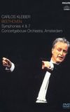 Carlos Kleiber: Beethoven - Symphonies 4 & 7