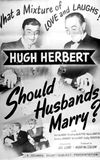 Should Husbands Marry?