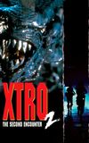 Xtro 2: The Second Encounter