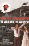 The war and the wedding