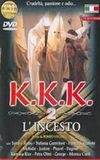 K.K.K.: L'Incesto