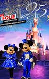 La Folie Disneyland Paris : L'Anniversaire des 25 ans du Parc