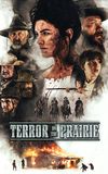 Terror on the Prairie