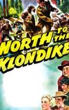 North to the Klondike