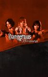 Dangerous Women