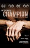 Once I Was a Champion