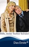 Hilfe, meine Tochter heiratet