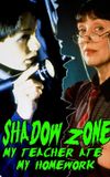 Shadow Zone: My Teacher Ate My Homework