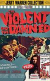 The Violent and the Damned