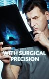 With Surgical Precision