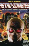 Astro Zombies: M4 - Invaders from Cyberspace