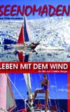 Seenomaden - Leben mit dem Wind