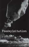 Foodsploitation